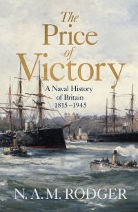 Book Cover for The Price of Victory by N A M Rodger, National Maritime Museum Great Britain