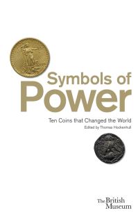 Book Cover for Symbols of Power by Robert Bracey, Barrie Cook, Amelia Dowler, Paramdip Kaur Khera, Helen Wang