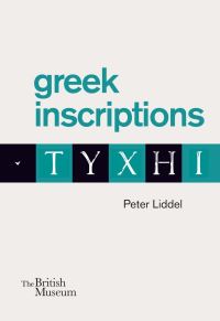 Book Cover for Greek Inscriptions by Peter P Liddel