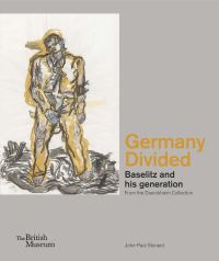 Book Cover for Germany Divided by JohnPaul Stonard, British Museum
