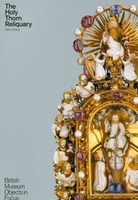 Book Cover for The Holy Thorn Reliquary by John Cherry