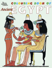 Book Cover for The British Museum Colouring Book of Ancient Egypt by Claire Thorne, John Green, Sue Bird, Patricia Hansom