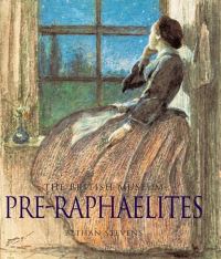 Book Cover for Pre-Raphaelites by Bethan Stevens, British Museum