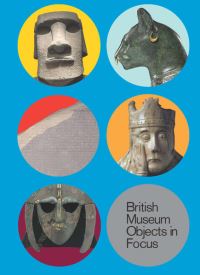 Book Cover for 5 British Museum Objects in Focus by 