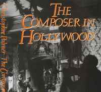 Book Cover for The Composer in Hollywood by Christopher Palmer