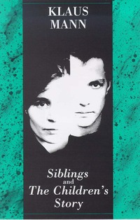 Book Cover for Siblings by Klaus Mann