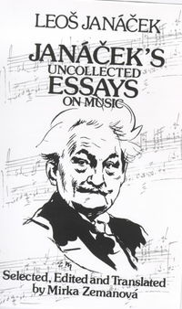 Book Cover for Janícek's Uncollected Essays On Music by Leos Jan+ícek