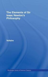 Book Cover for The Elements of Newton's Philosophy by Voltaire