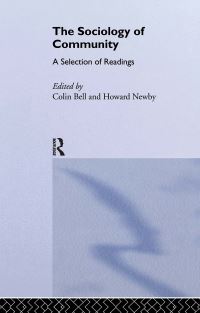 Book Cover for The Sociology of Community by Colin Bell, Howard Newby