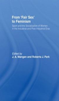 Book Cover for From Fair Sex to Feminism by J A Mangan