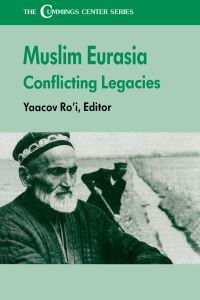 Book Cover for The Muslim Eurasia by Yaacov Roi