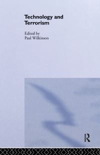 Book Cover for Technology and Terrorism by Paul Wilkinson