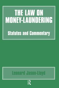 Book Cover for The Law on Money-Laundering by Leonard JasonLloyd