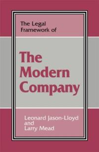 Book Cover for The Legal Framework of the Modern Company by Leonard JasonLloyd, Larry F Mead