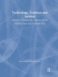 Book Cover for Technology, Tradition and Survival by Richard Tapper, K S McLachlan