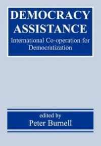 Book Cover for Democracy Assistance by Peter J Burnell