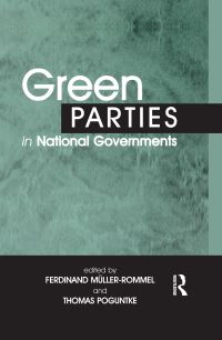 Book Cover for Green Parties in National Governments by Ferdinand MüllerRommel, Thomas Poguntke