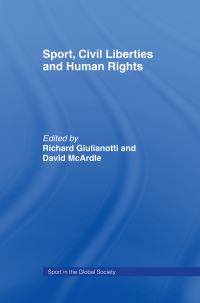 Book Cover for Sport, Civil Liberties and Human Rights by Richard Giulianotti, David McArdle