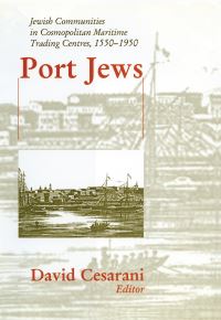 Book Cover for Port Jews by David Cesarani