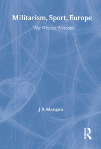 Book Cover for War Without Weapons by J A Mangan