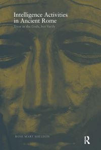 Book Cover for Intelligence Activities in Ancient Rome by Rose Mary Sheldon