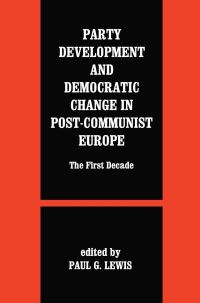 Book Cover for Party Development and Democratic Change in Post-Communist Europe by Paul G Lewis