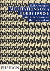 Book Cover for Meditations on a Hobby Horse by E H Gombrich