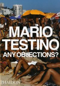 Book Cover for Any Objections? by Mario Testino