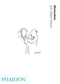 Book Cover for Minimalists by K Robert Schwarz