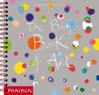 Book Cover for The Big Book of Art by Hervé Tullet
