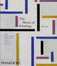Book Cover for The Music of Painting by Peter Vergo