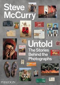 Book Cover for Steve McCurry Untold by Steve McCurry