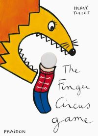 Book Cover for The Finger Circus Game by Hervé Tullet