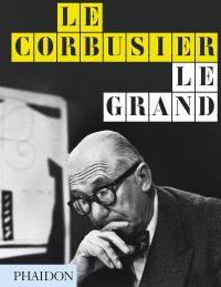 Book Cover for Le Corbusier Le Grand by Le Corbusier
