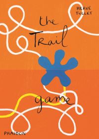 Book Cover for The Trail Game by Hervé Tullet