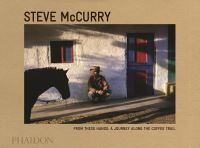 Book Cover for From These Hands by Steve McCurry