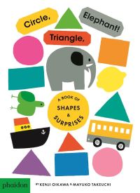 Book Cover for Circle, Triangle, Elephant! by Kenji Oikawa, Mayuko Takeuchi