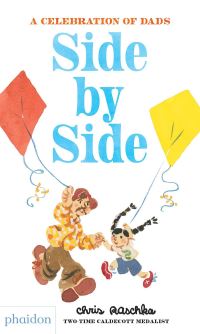 Book Cover for Side by Side by Christopher Raschka