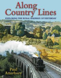 Book Cover for Along Country Lines by Paul Atterbury