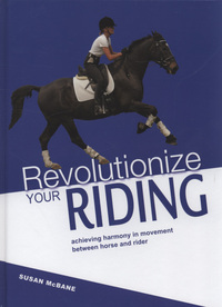 Book Cover for Revolutionize Your Riding by Susan McBane