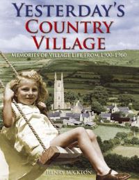 Book Cover for Yesterday's Country Village by Henry Buckton