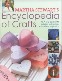 Book Cover for Martha Stewart's Encyclopedia of Crafts by Martha Stewart
