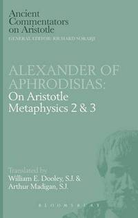 Book Cover for On Aristotle Metaphysics 2 & 3 by Alexander