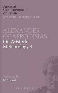 Book Cover for Aristotle's Meteorology Book 4 by Alexander, Eric Lewis