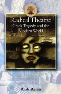 Book Cover for Radical Theatre by Rush Rehm
