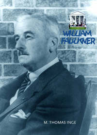 Book Cover for William Faulkner by M Thomas Inge
