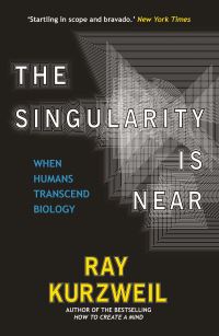 Book Cover for The Singularity Is Near by Ray Kurzweil