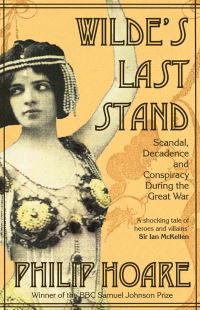 Book Cover for Wilde's Last Stand by Philip Hoare