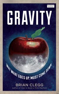 Book Cover for Gravity by Brian Clegg