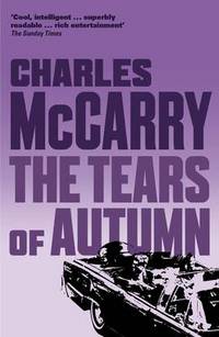 Book Cover for The Tears of Autumn by Charles McCarry